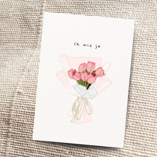 Ik mis je met tulpen