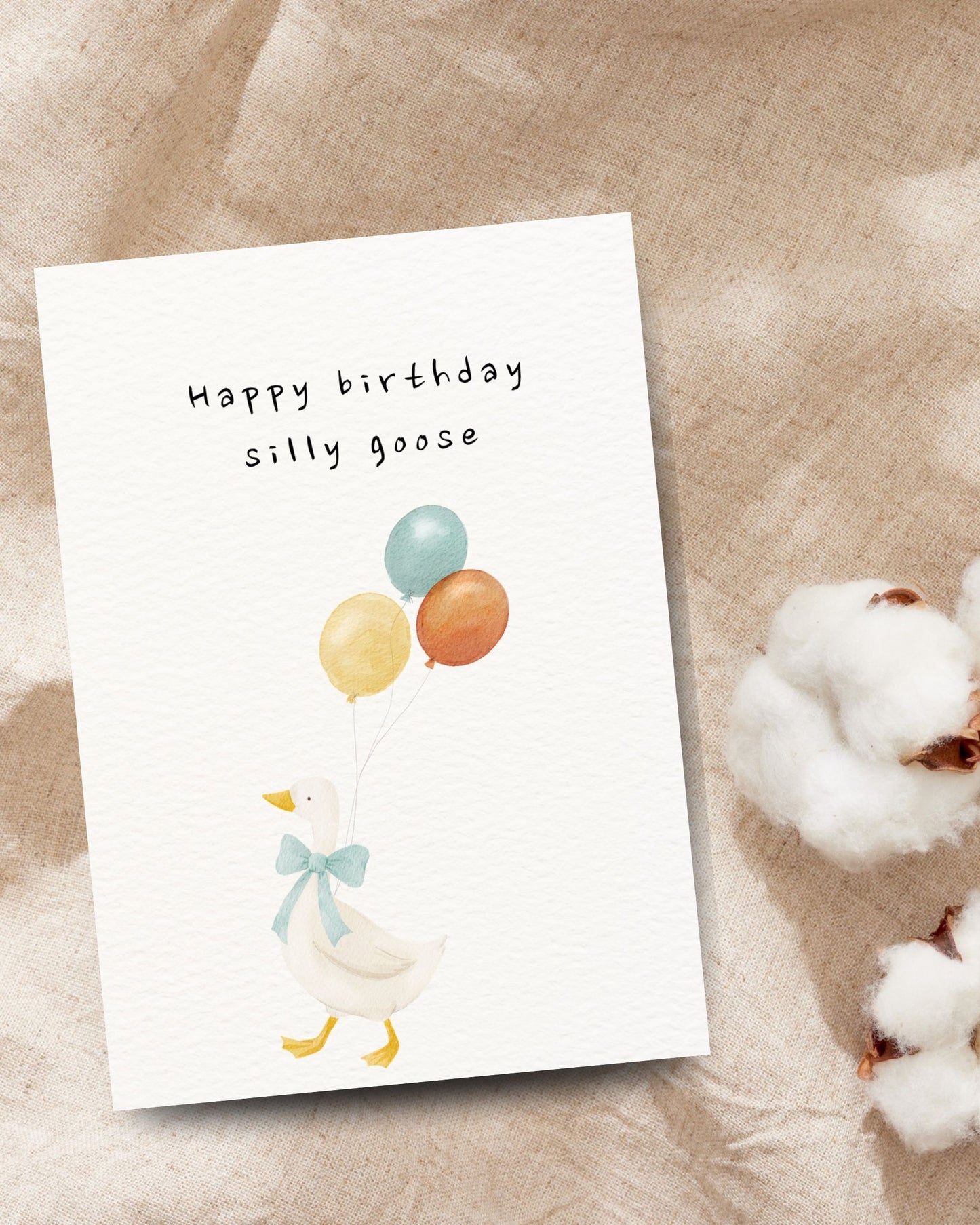 Happy birthday silly goose
