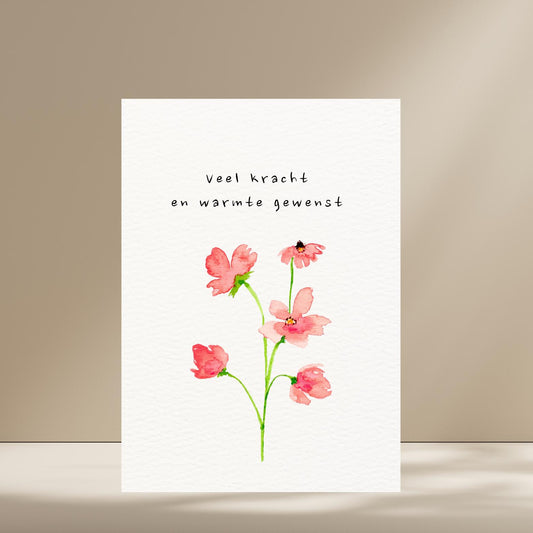Veel kracht en warmte gewenst
