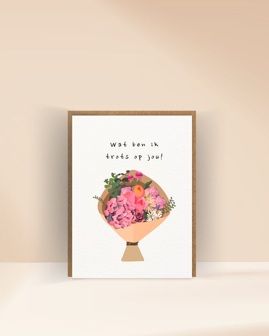 Wat ben ik trots op jou