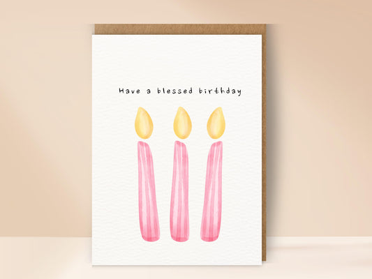 Have a Blessed Birthday