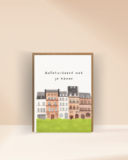 Gefeliciteerd met je kamer