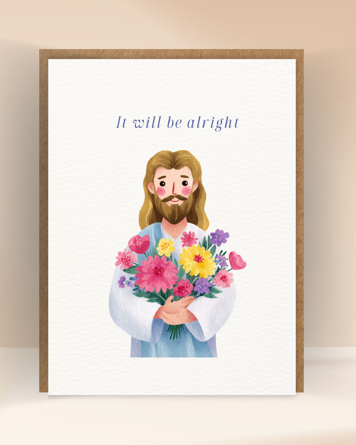 Christelijke bemoedigingskaart met Jezus, bloemen en de tekst It will be alright