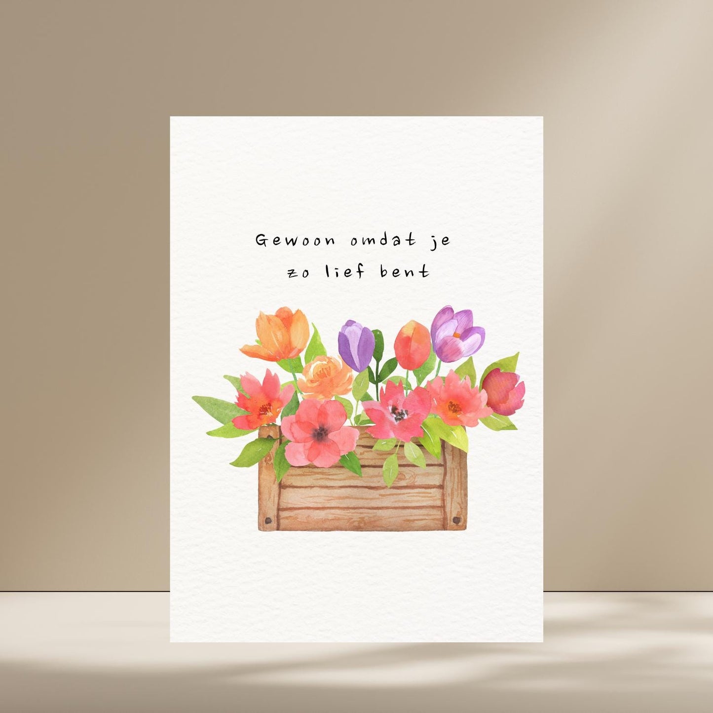 Gewoon omdat je zo lief bent